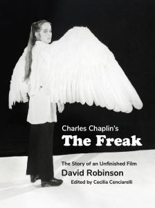 Charles Chaplin’s The Freak: The Story of An Unfinished Film