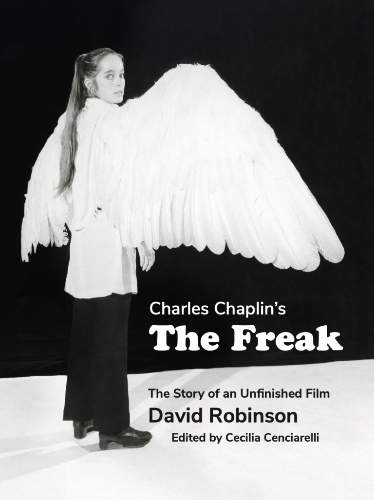 Charles Chaplin’s The Freak: The Story of An Unfinished Film